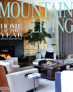 Mountain Living 2018 Home of the Year